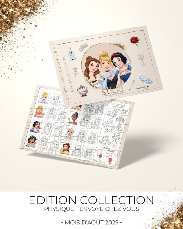 Planche Edition COLLECTION – Princesse Rebelle – Août