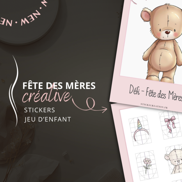 STICKER CARD -Une jolie surprise! « Happy Mother’s Day »