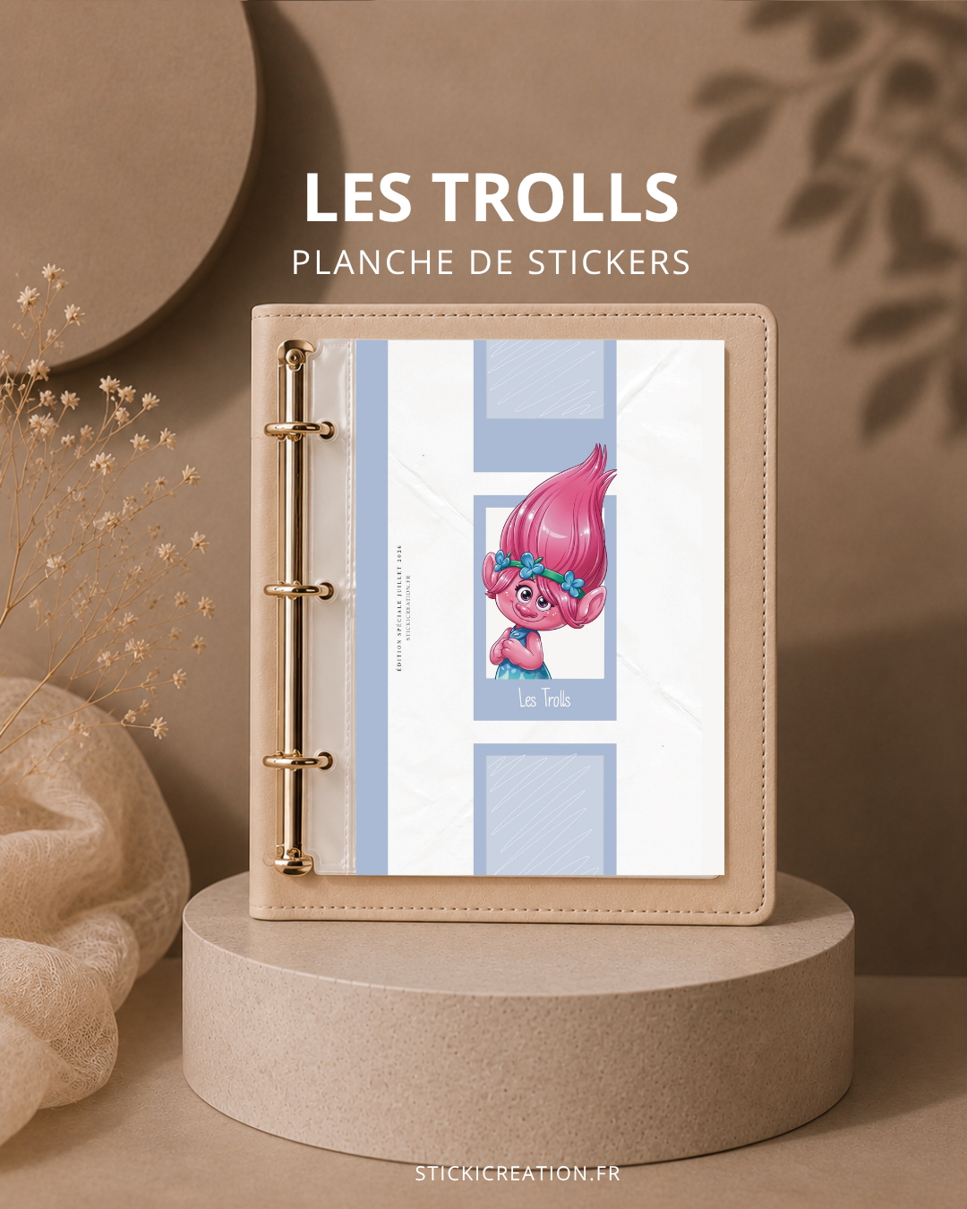LES TROLLS - JUILLET 2026